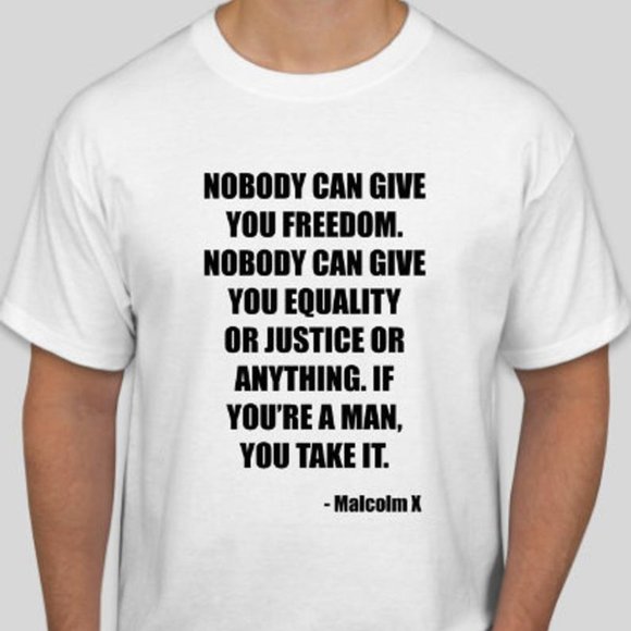 Malcolm X Quote T shirt Retro BLM MLK Protest - Picture 1 of 1